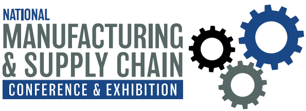 National Manufacturing and Supply Chain Conference and Exhibition 2025